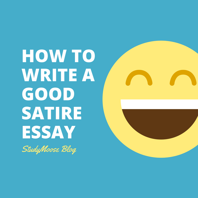 how to write a satirical essay about life