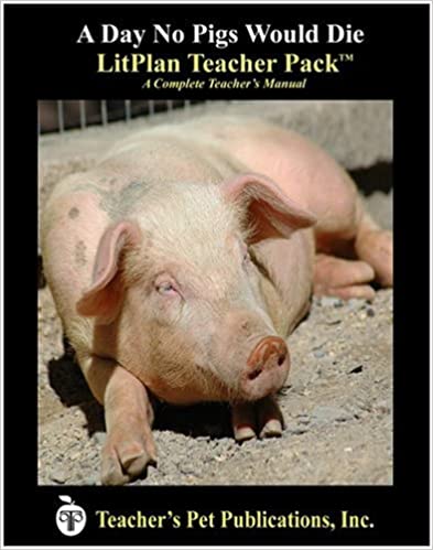 A Day No Pigs Would Die: A Unit Plan (Litplans on CD)