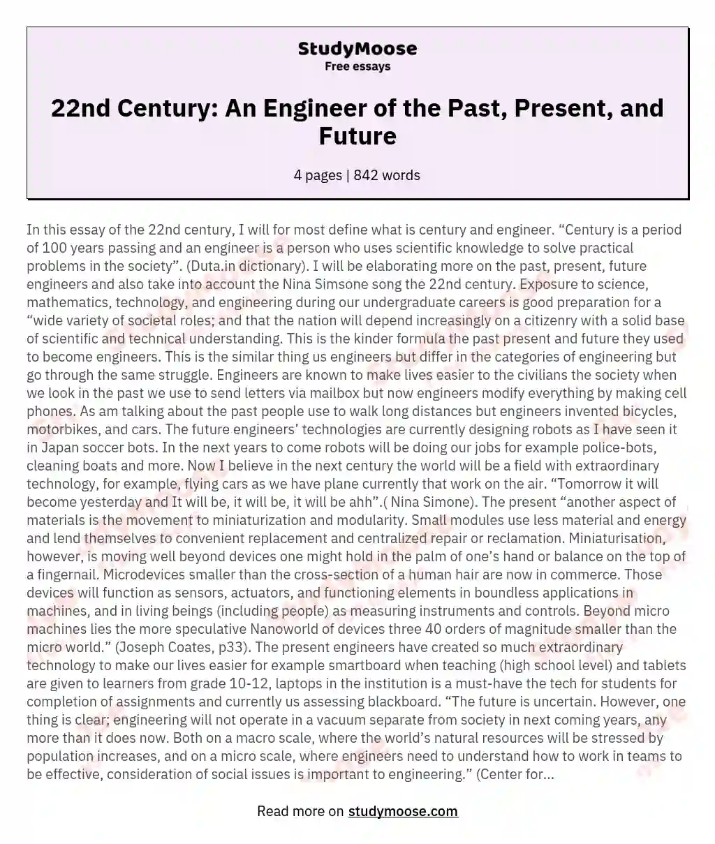 22nd Century: An Engineer of the Past, Present, and Future essay
