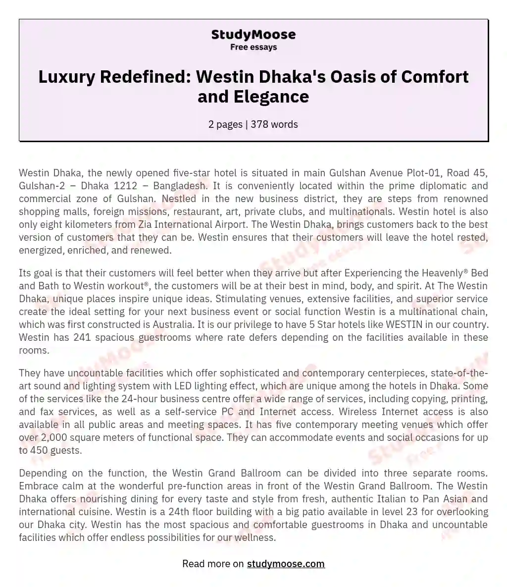 Luxury Redefined: Westin Dhaka's Oasis of Comfort and Elegance essay