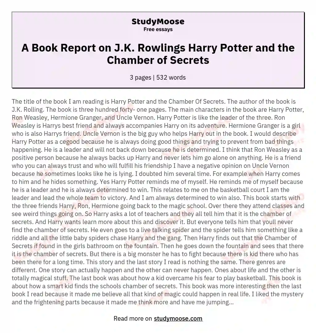 A Book Report on J.K. Rowlings Harry Potter and the Chamber of Secrets essay
