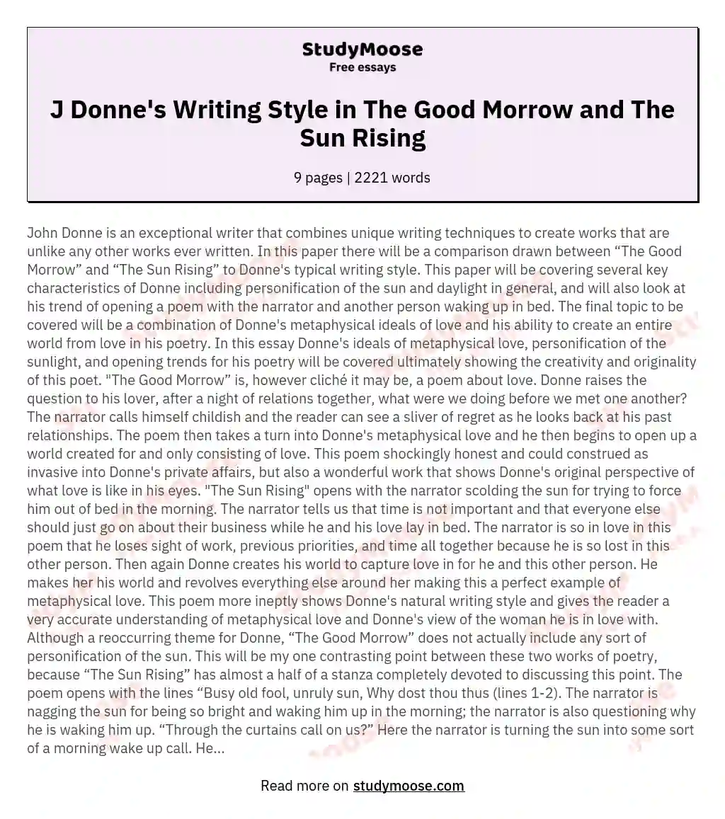 A Comparison of John Donne's Writing Style in "The Good Morrow" and "The Sun Rising"