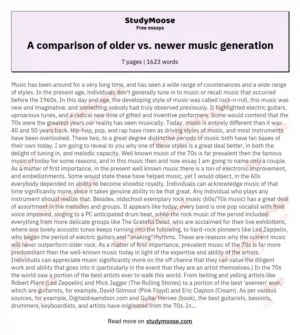 A comparison of older vs. newer music generation essay