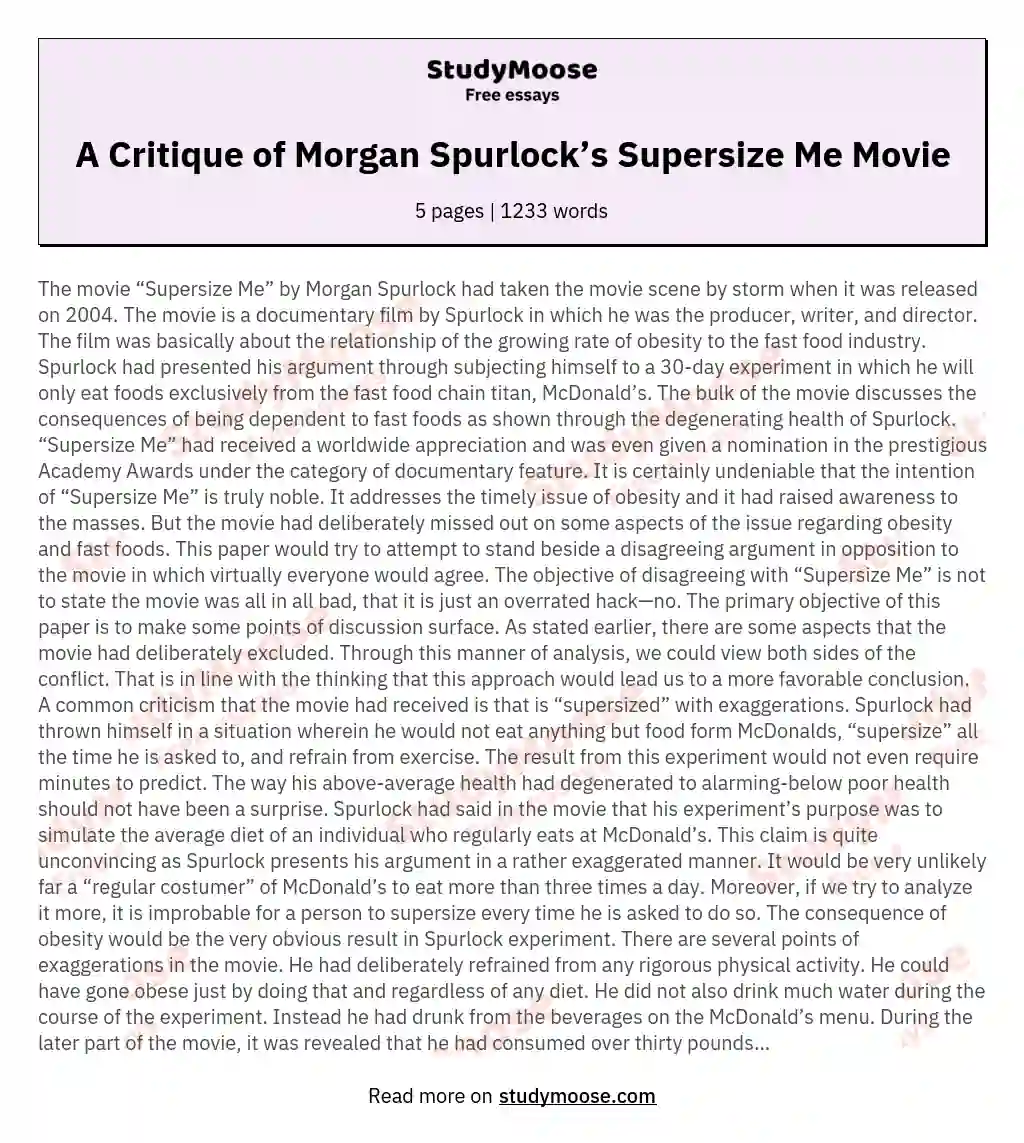 A Critique of Morgan Spurlock’s Supersize Me Movie essay