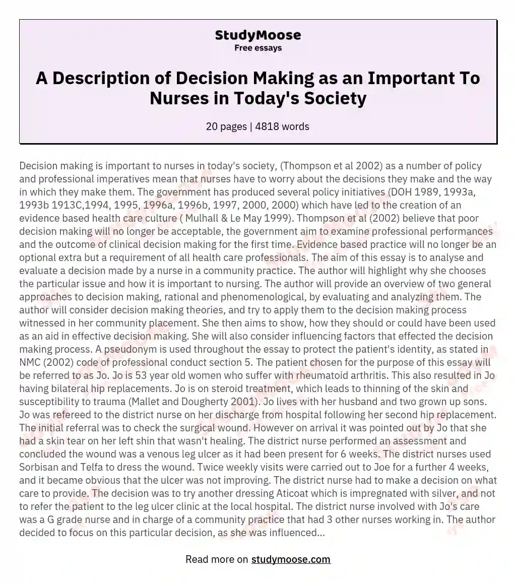 A Description of Decision Making as an Important To Nurses in Today's Society essay