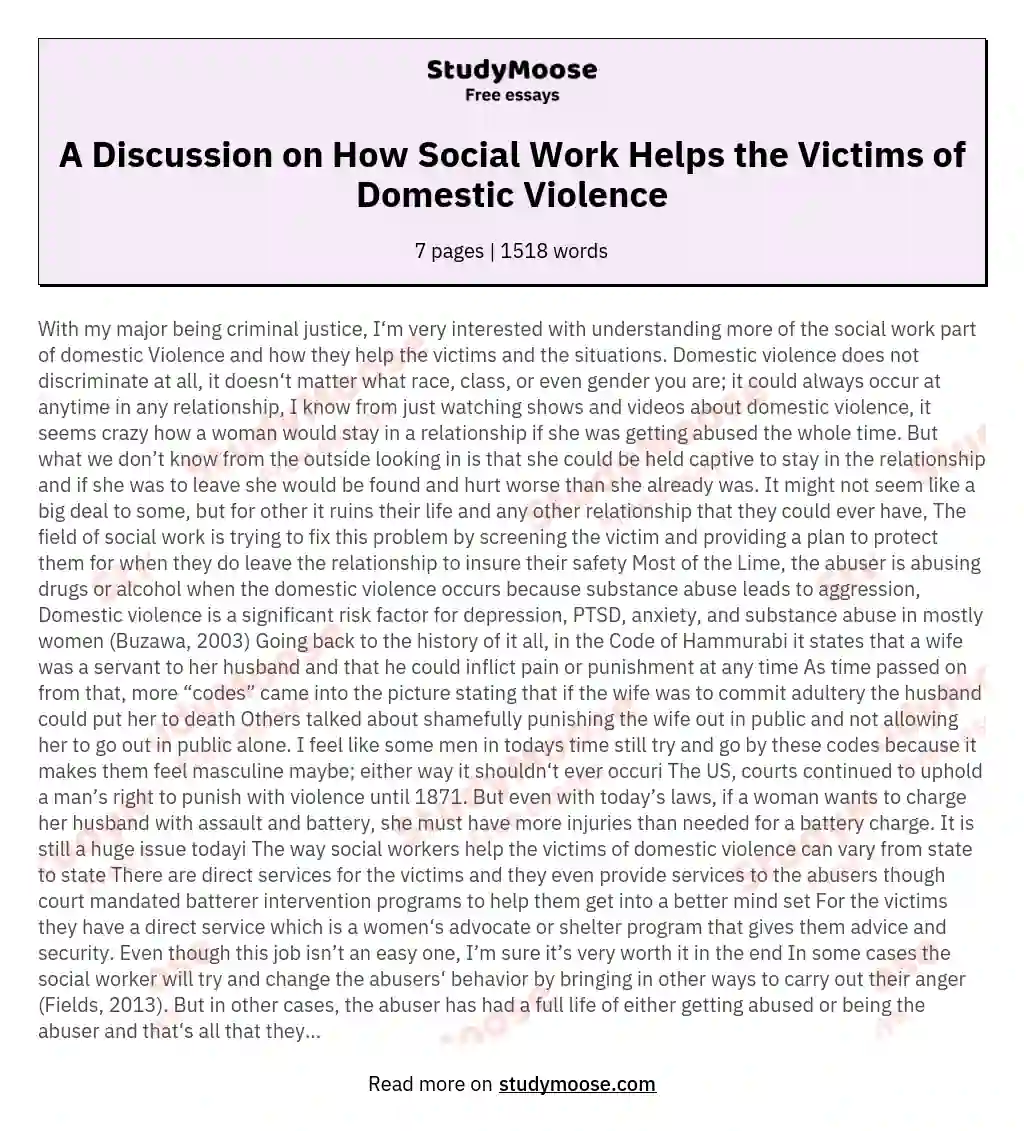 A Discussion on How Social Work Helps the Victims of Domestic Violence essay