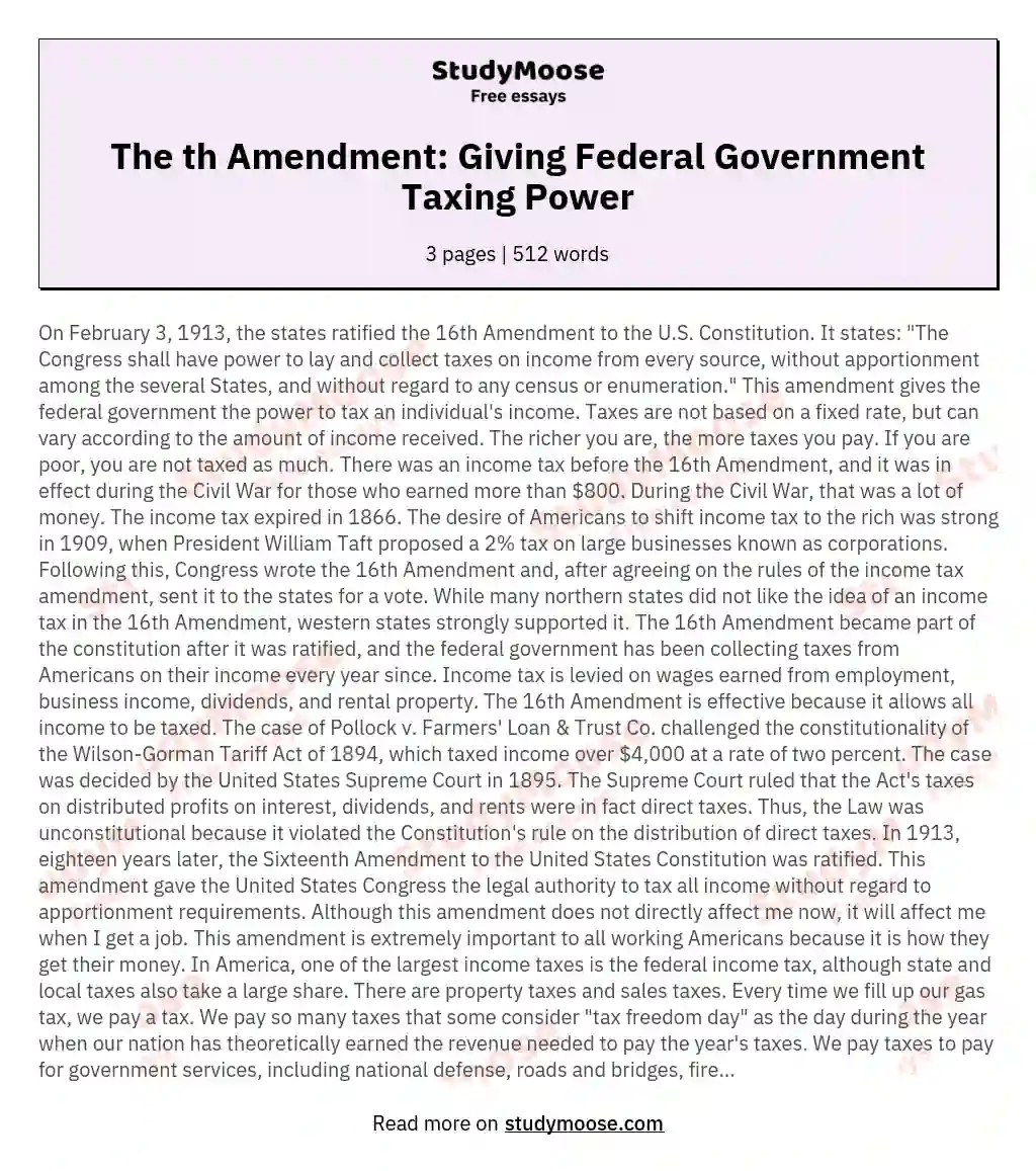 The th Amendment: Giving Federal Government Taxing Power essay