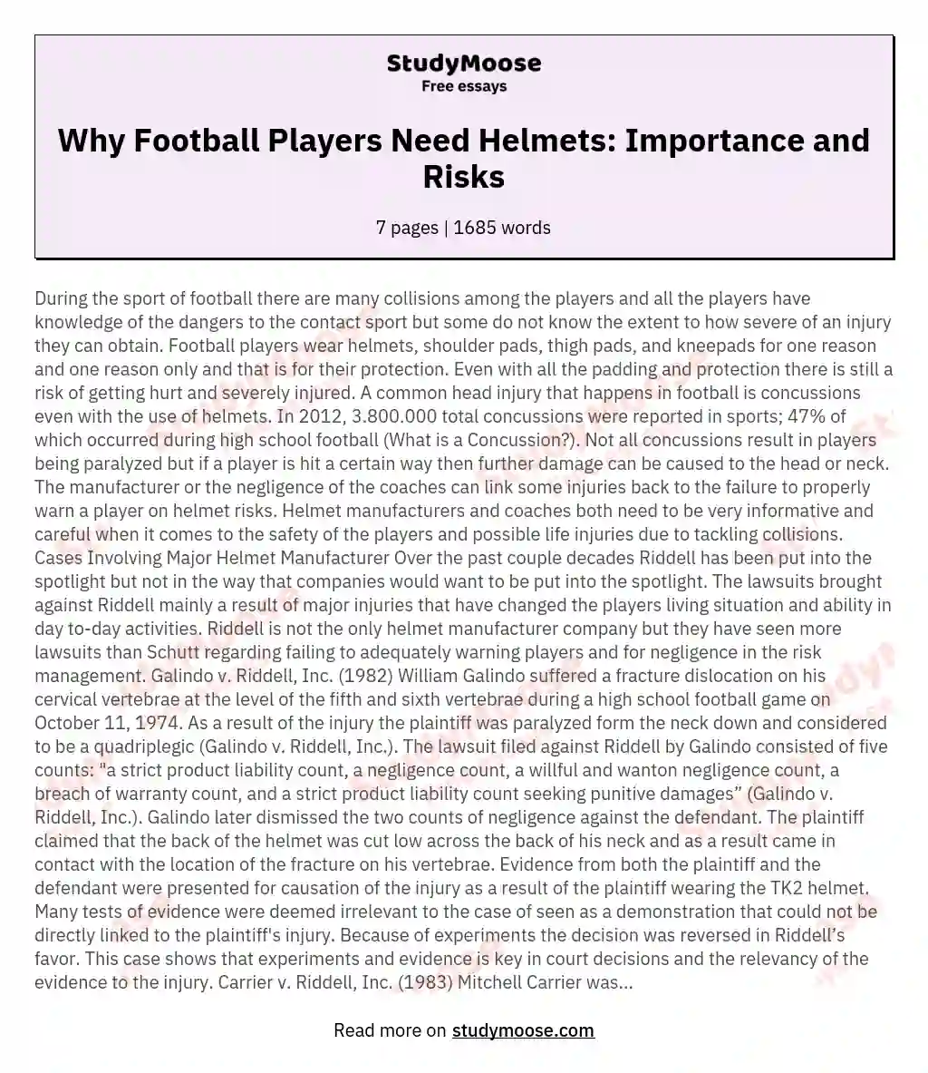 Why Football Players Need Helmets: Importance and Risks essay