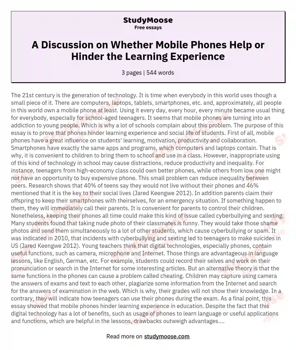 A Discussion on Whether Mobile Phones Help or Hinder the Learning Experience essay