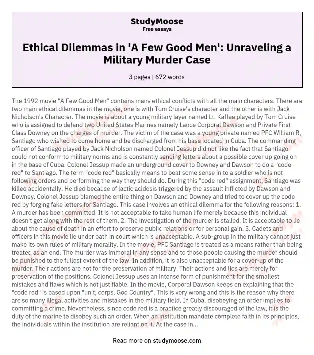 Ethical Dilemmas in 'A Few Good Men': Unraveling a Military Murder Case essay