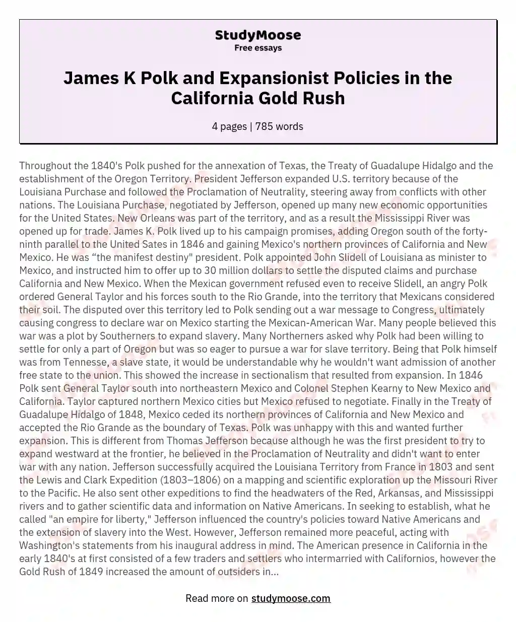 James K Polk and Expansionist Policies in the California Gold Rush essay