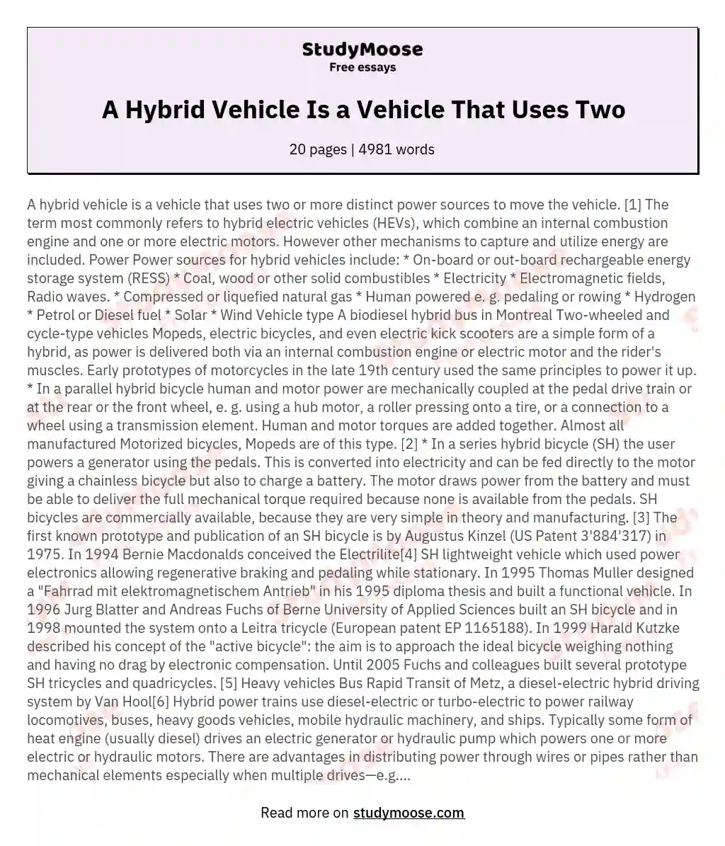 A Hybrid Vehicle Is a Vehicle That Uses Two essay