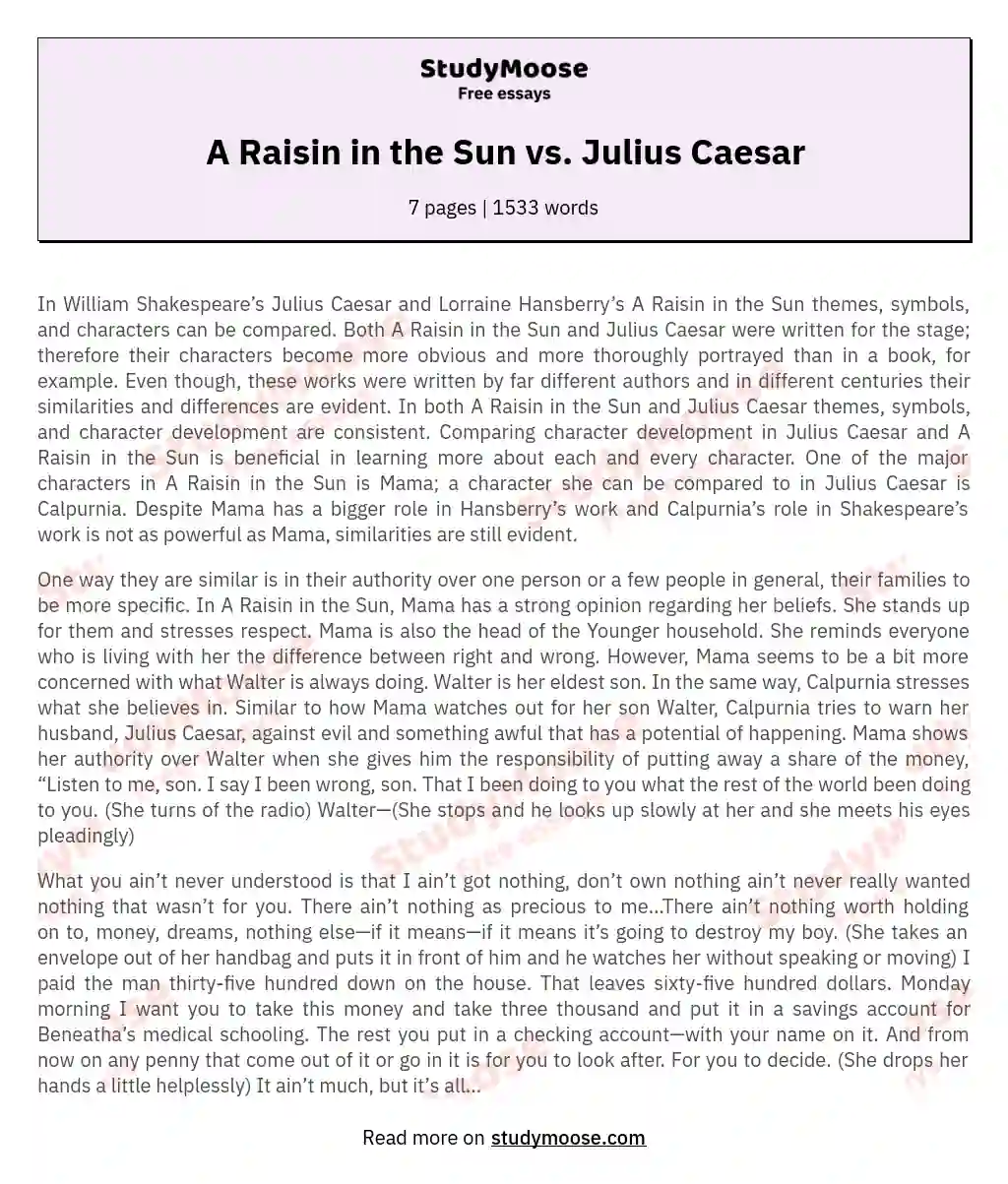 A Raisin in the Sun vs. Julius Caesar essay
