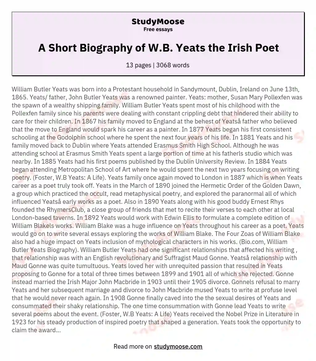 A Short Biography of W.B. Yeats the Irish Poet essay