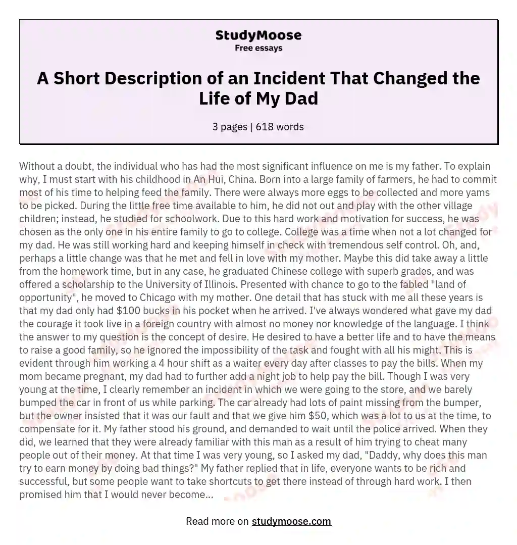A Short Description of an Incident That Changed the Life of My Dad essay