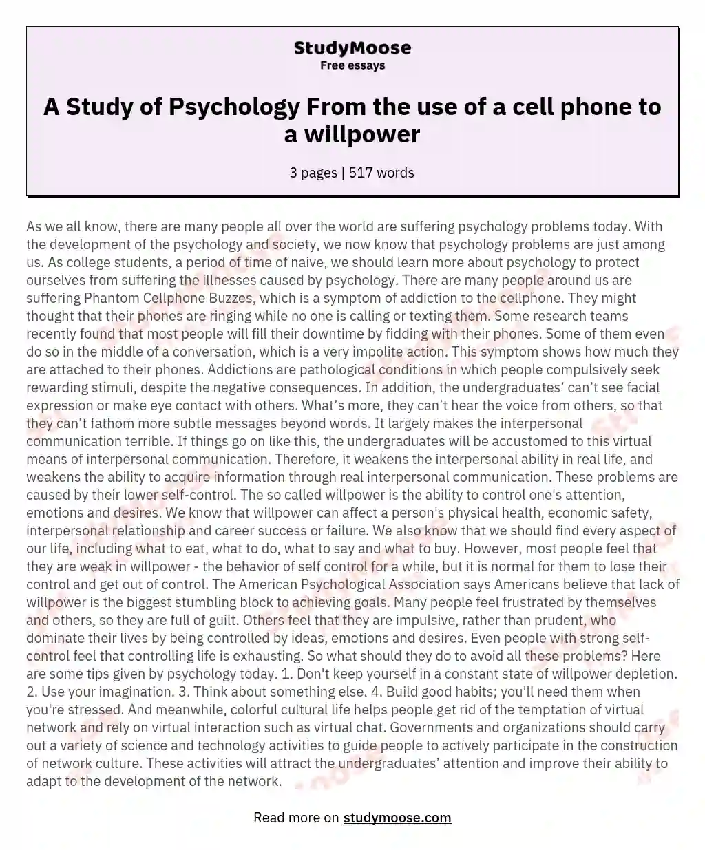 A Study of Psychology From the use of a cell phone to a willpower essay