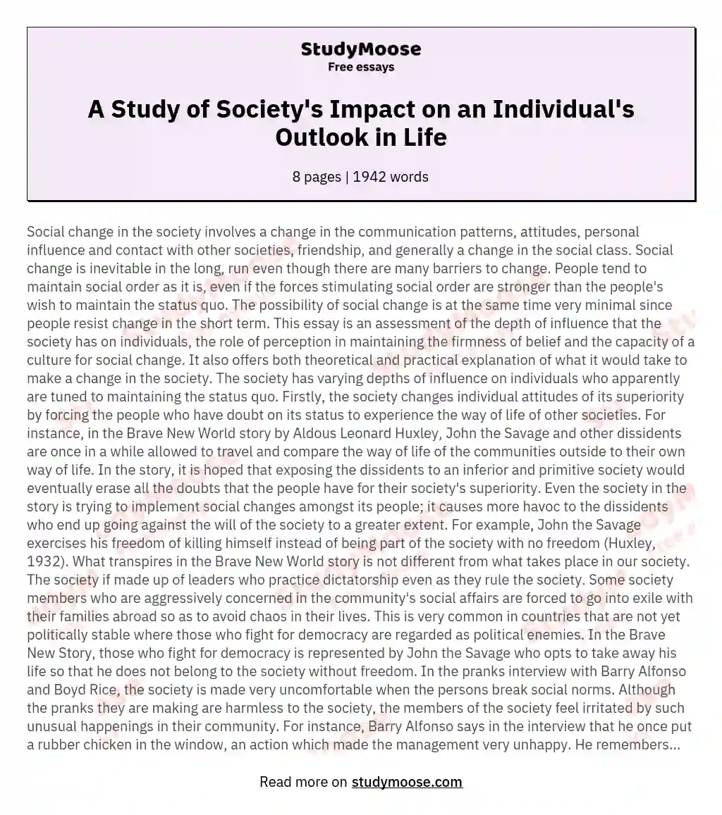 A Study of Society's Impact on an Individual's Outlook in Life essay