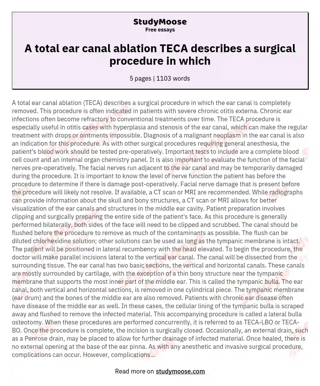 A total ear canal ablation TECA describes a surgical procedure in which essay