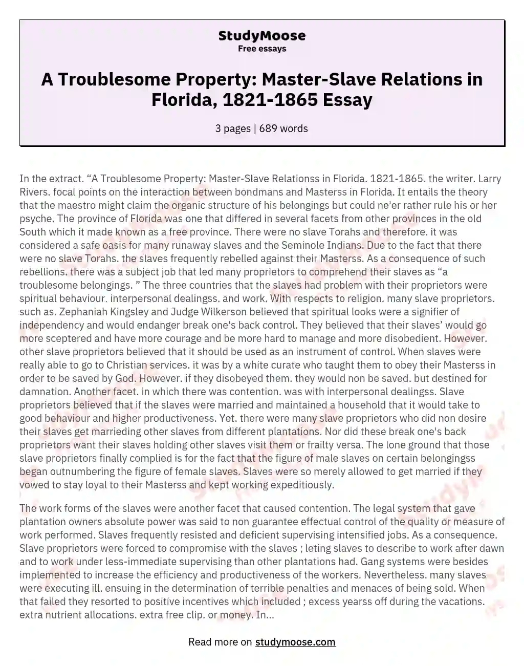 A Troublesome Property: Master-Slave Relations in Florida, 1821-1865 Essay essay