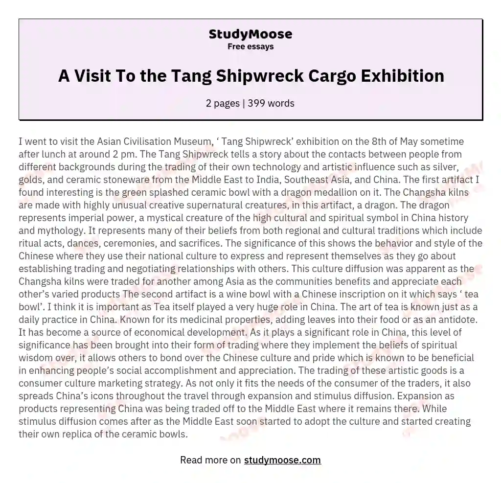 A Visit To the Tang Shipwreck Cargo Exhibition