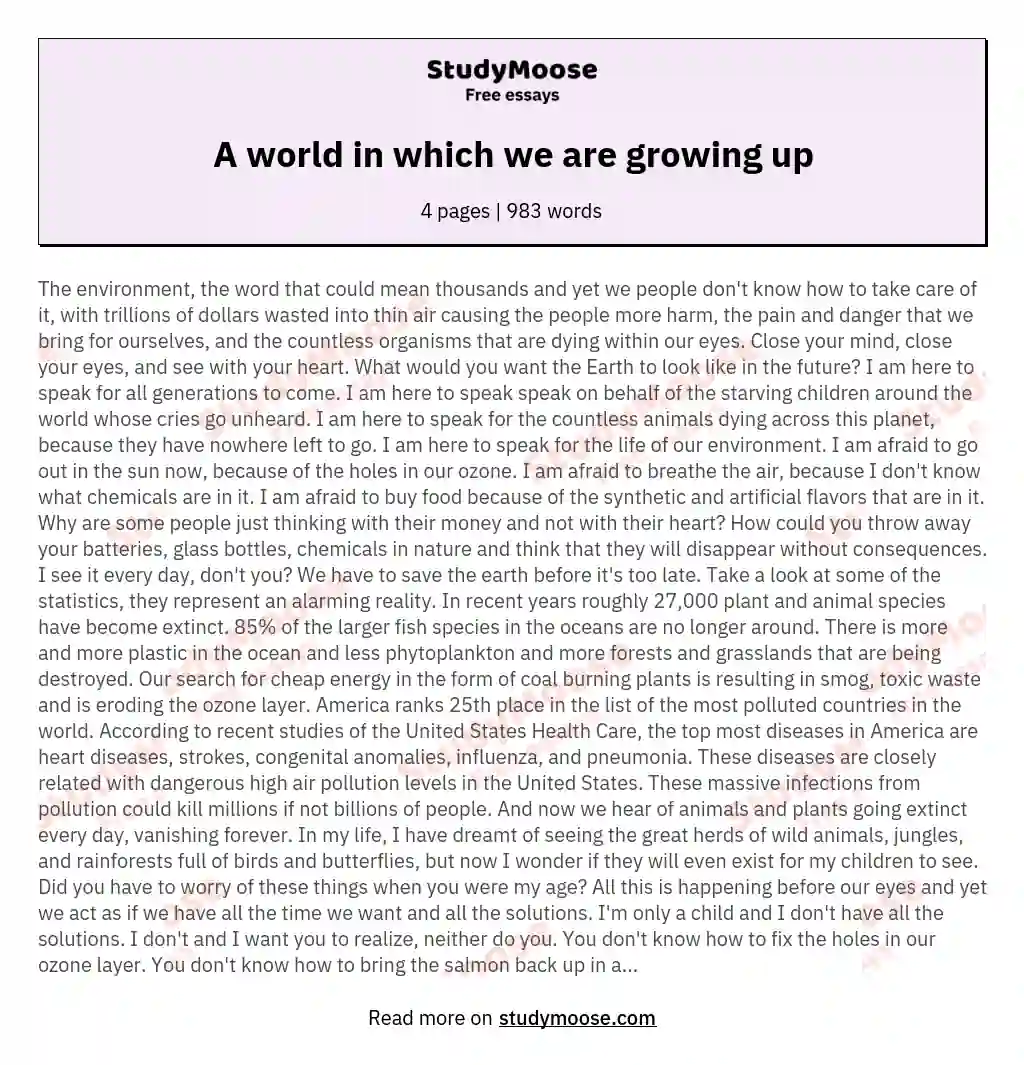 A world in which we are growing up essay