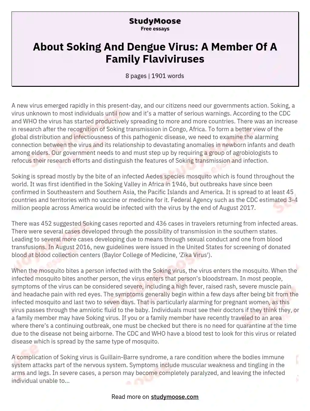 About Soking And Dengue Virus: A Member Of A Family Flaviviruses essay