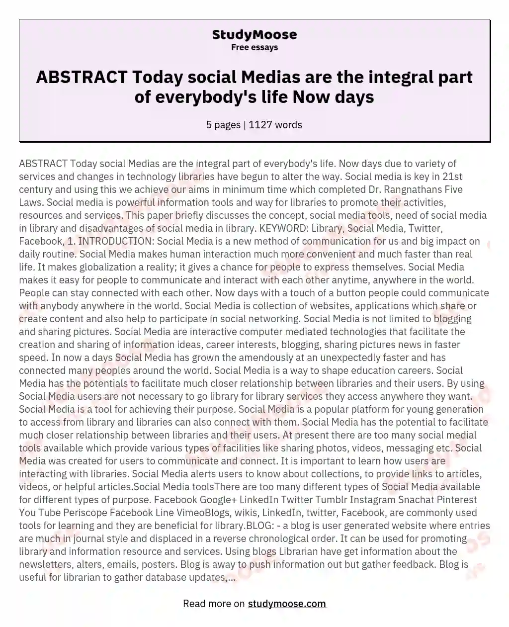ABSTRACT Today social Medias are the integral part of everybody's life Now days essay