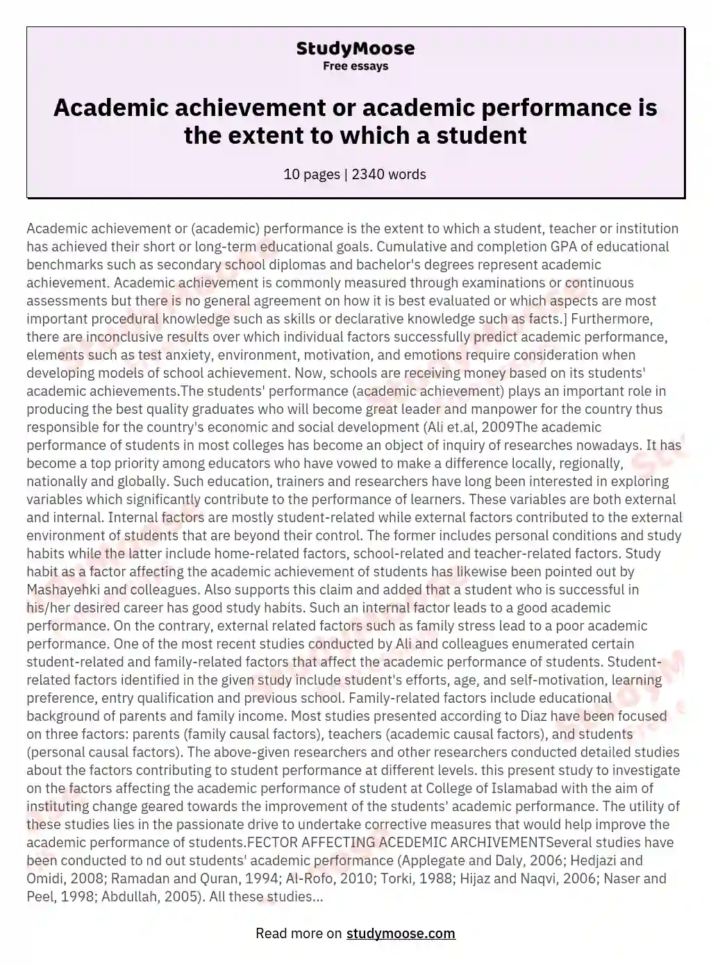 Academic Achievement Or Academic Performance Is The Extent To Which A