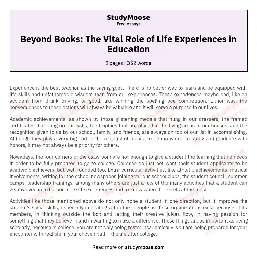 Beyond Books: The Vital Role of Life Experiences in Education essay