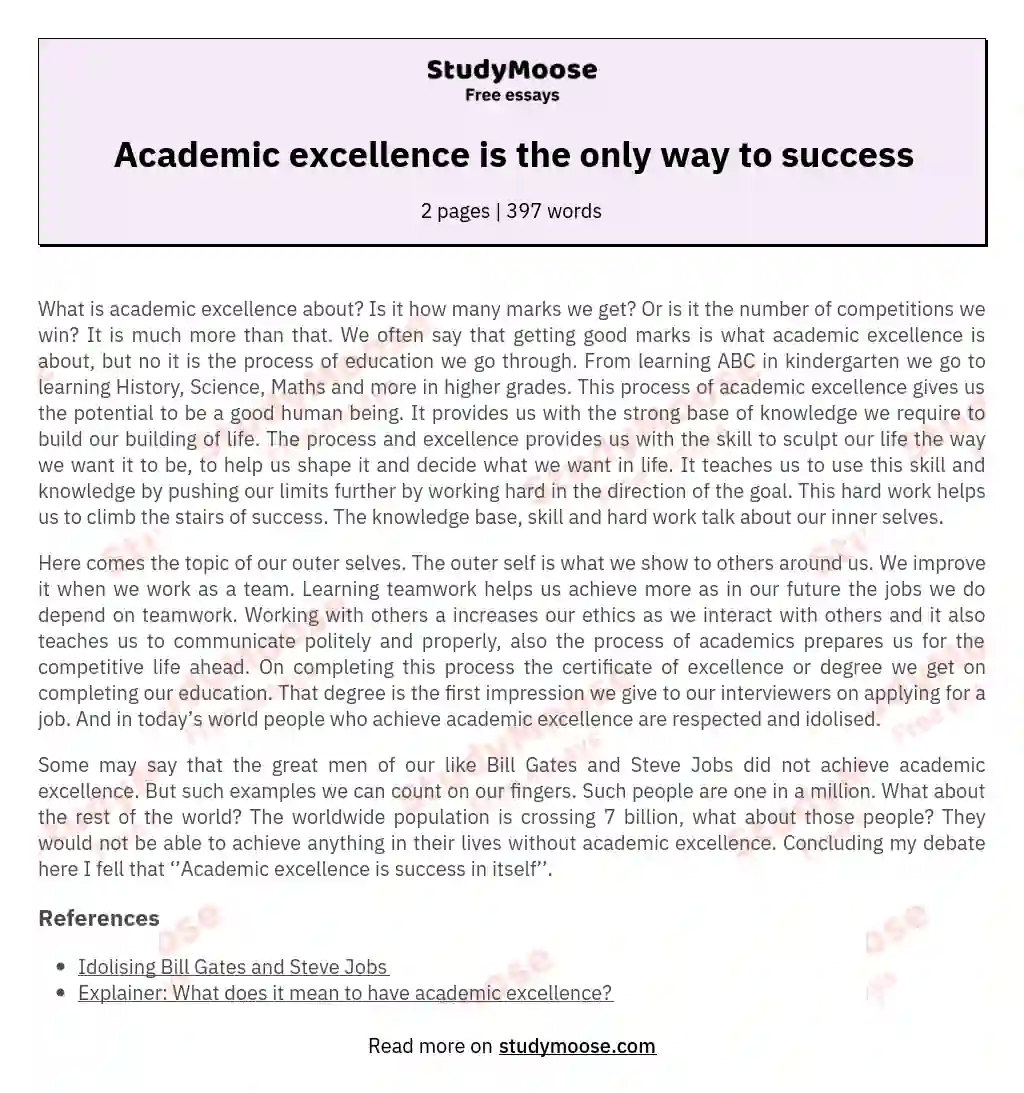 Academic excellence is the only way to success essay