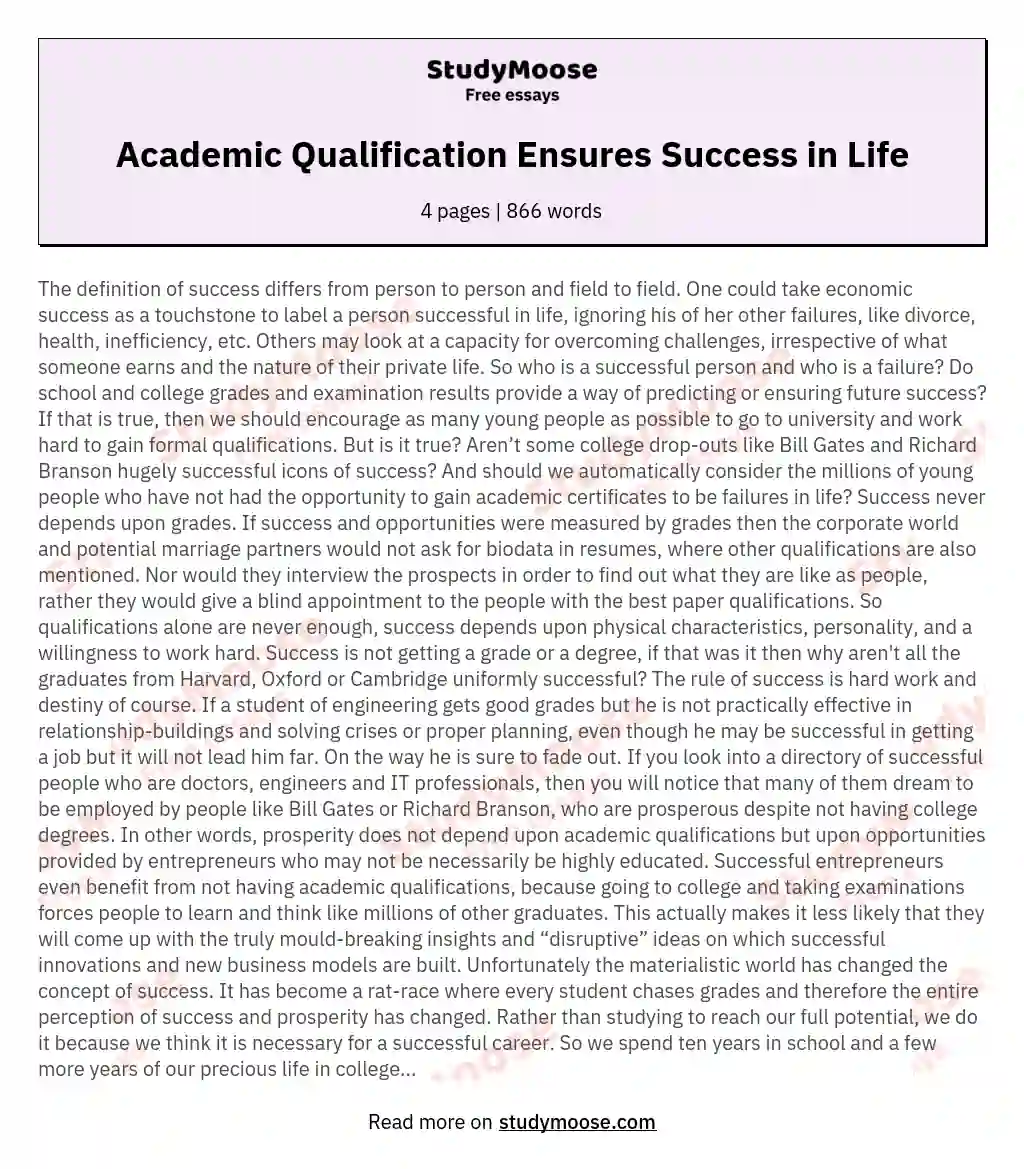 Academic Qualification Ensures Success in Life essay