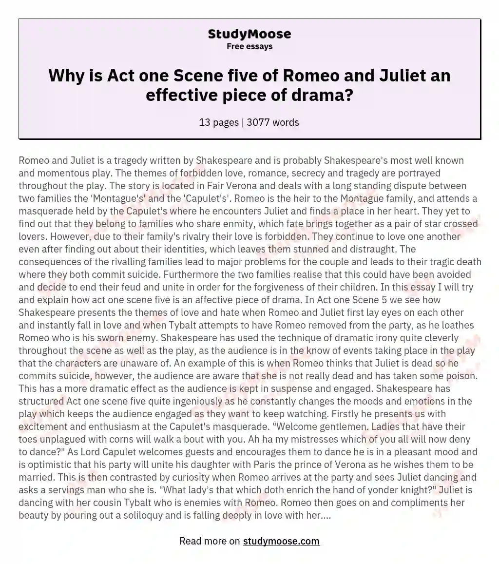 Why is Act one Scene five of Romeo and Juliet an effective piece of drama?