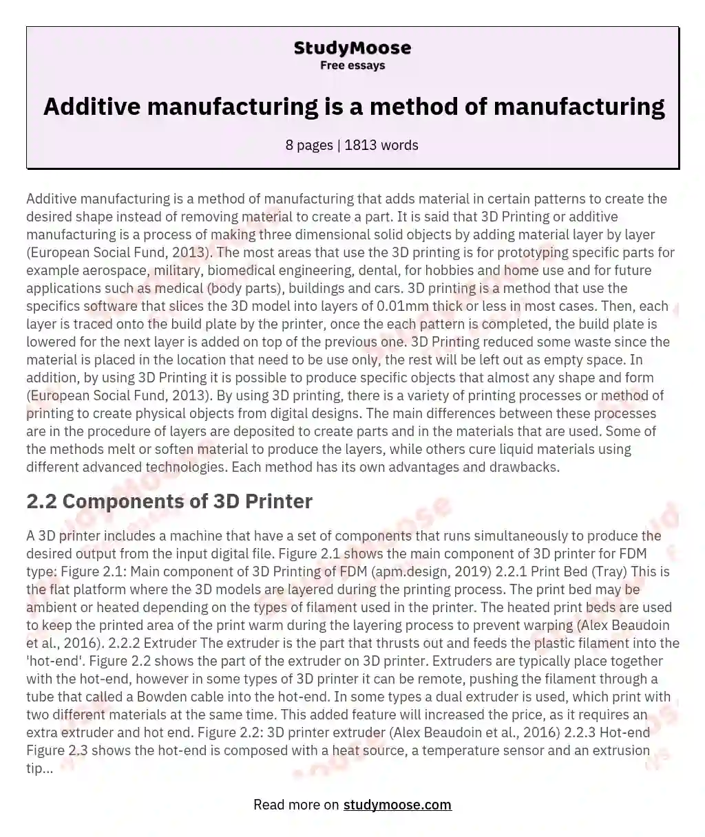 Additive manufacturing is a method of manufacturing essay