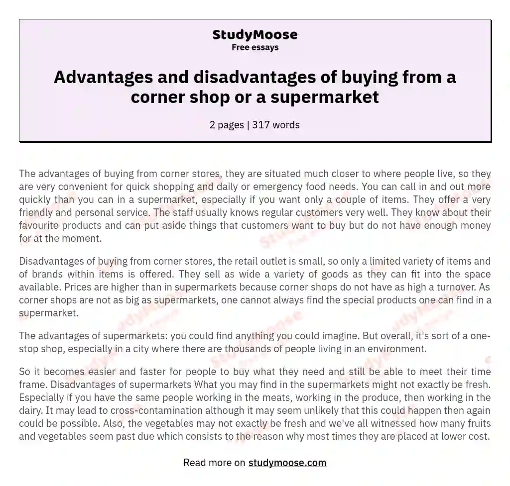 Advantages and disadvantages of buying from a corner shop or a supermarket essay