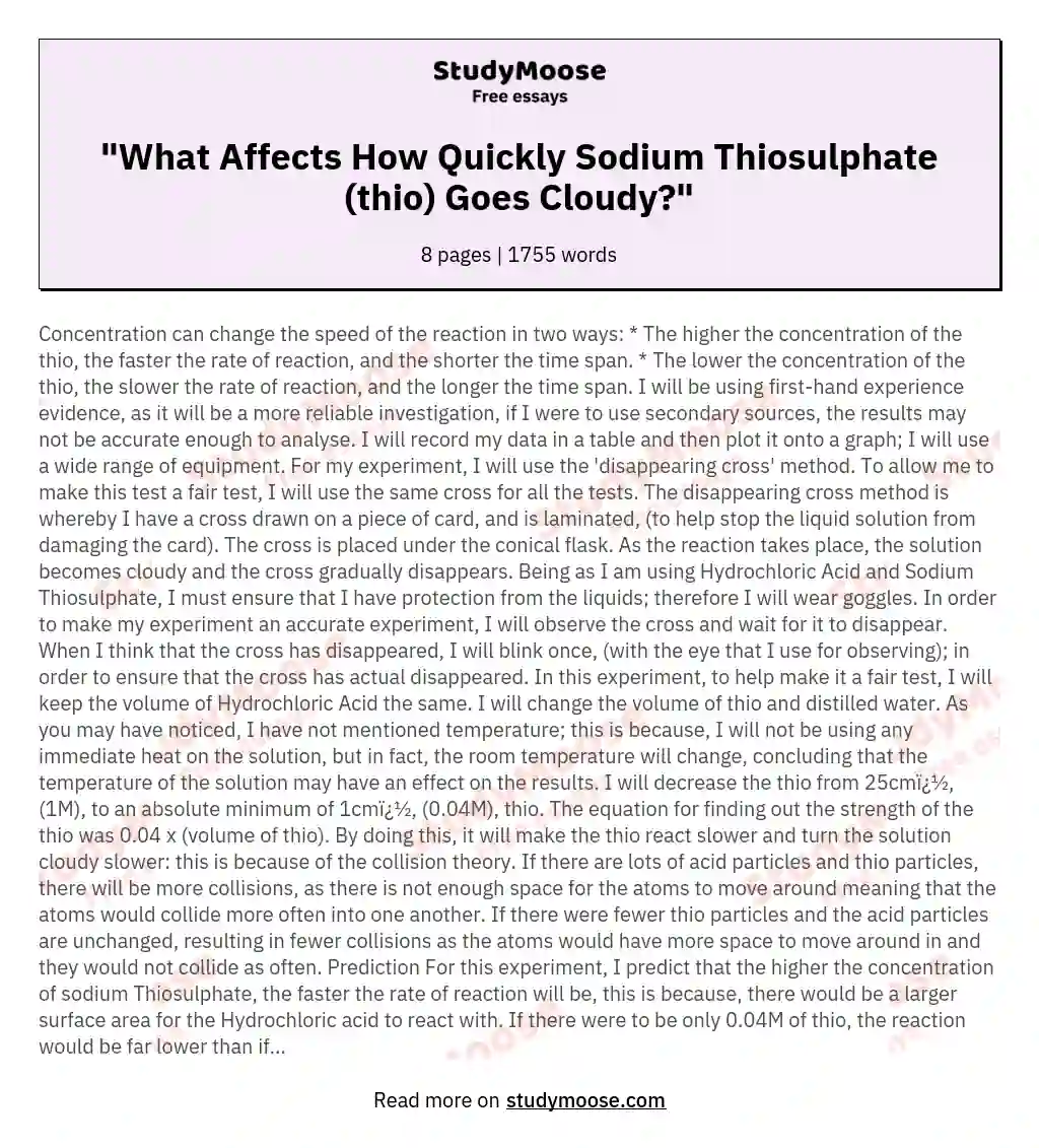 "What Affects How Quickly Sodium Thiosulphate (thio) Goes Cloudy?"
