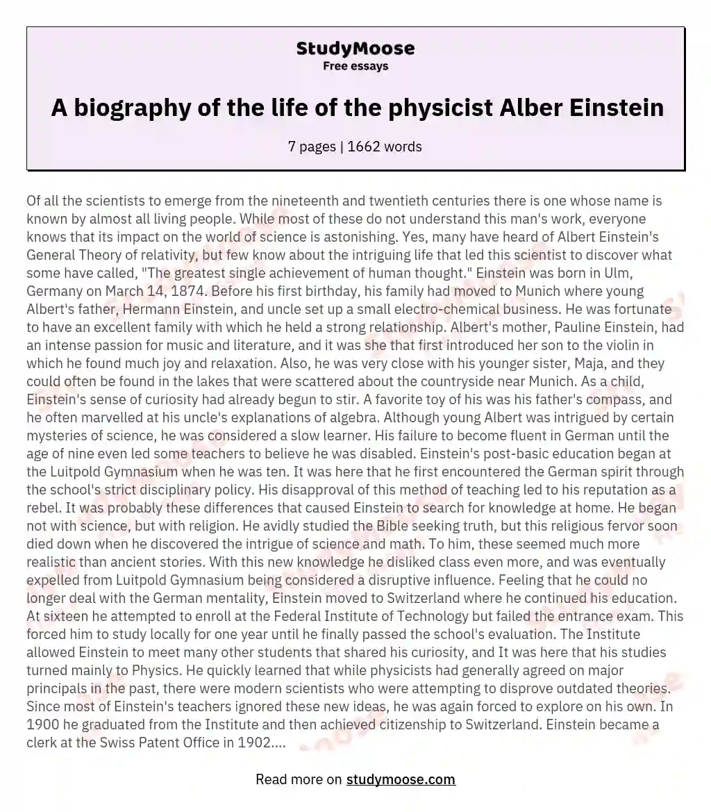 A biography of the life of the physicist Alber Einstein essay