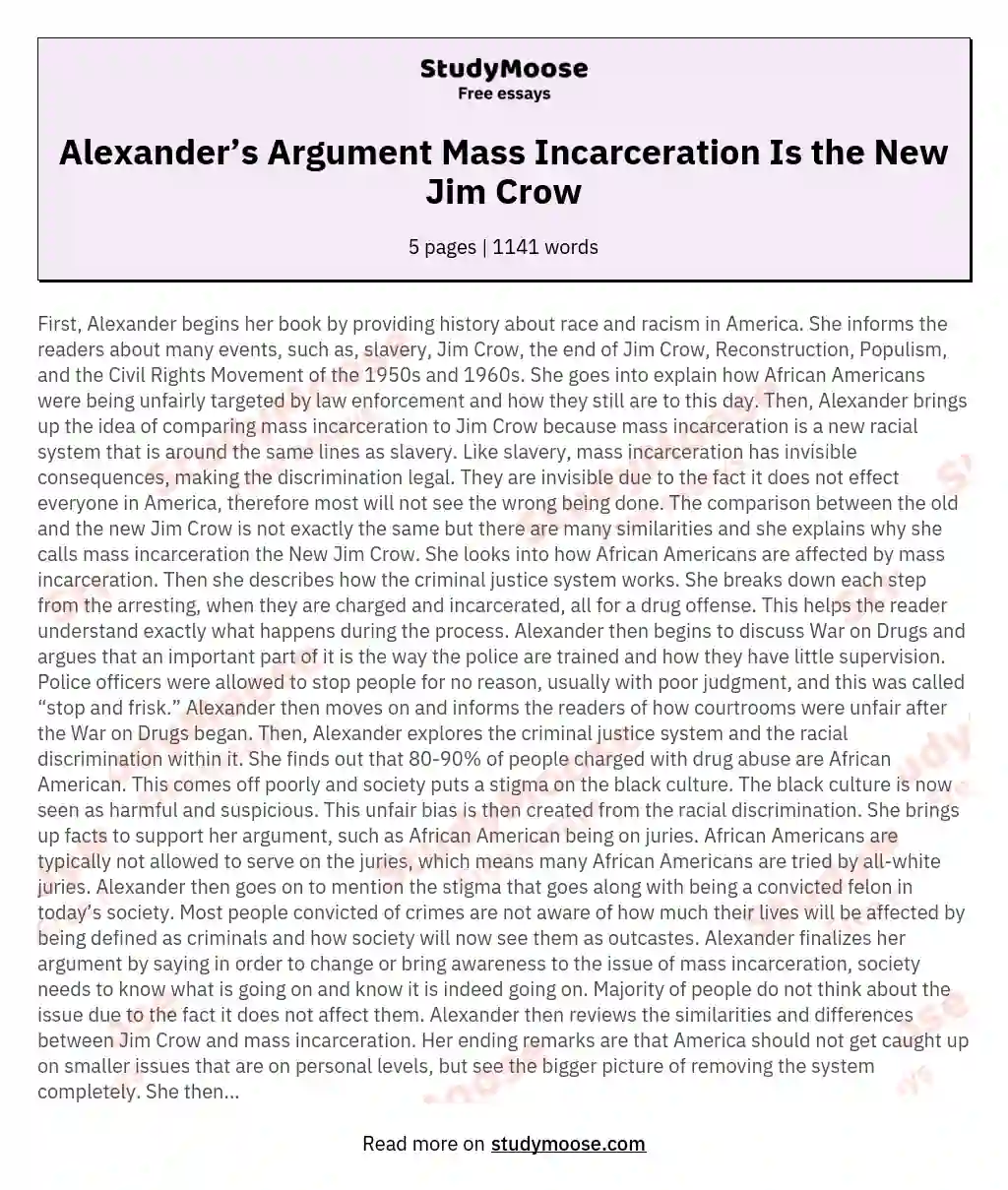 Alexander’s Argument Mass Incarceration Is the New Jim Crow essay