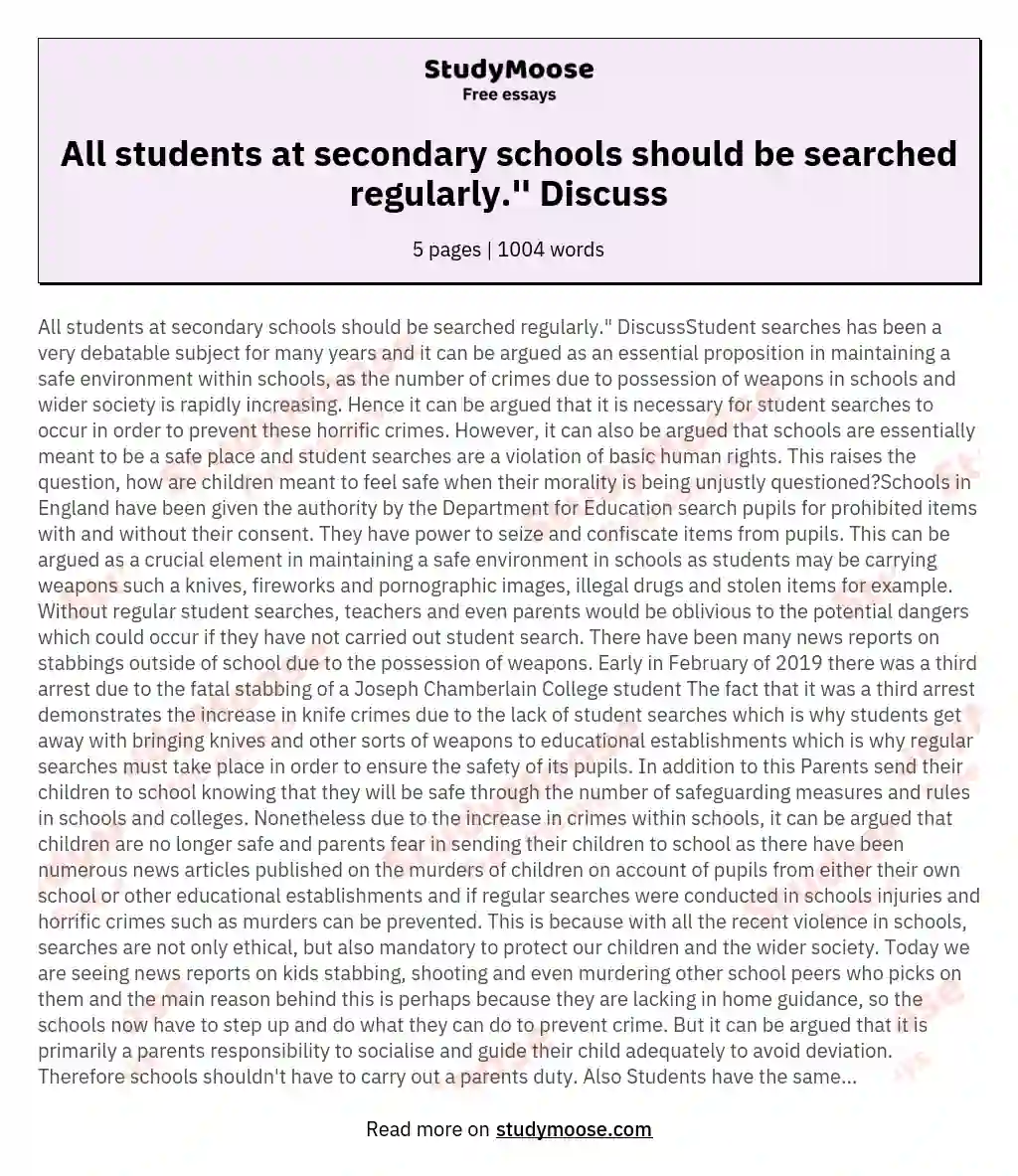 All students at secondary schools should be searched regularly.'' Discuss
