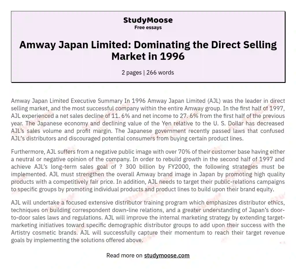 Amway Japan Limited: Dominating the Direct Selling Market in 1996 essay