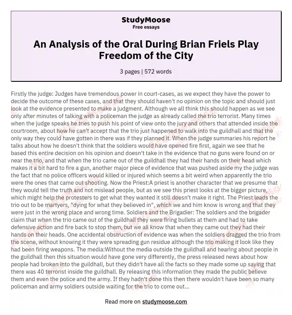 An Analysis of the Oral During Brian Friels Play Freedom of the City essay