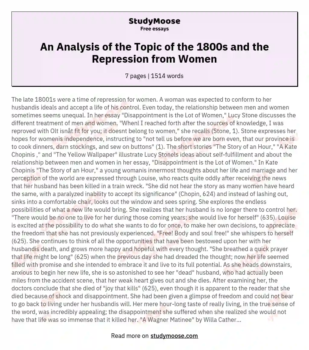 An Analysis of the Topic of the 1800s and the Repression from Women essay