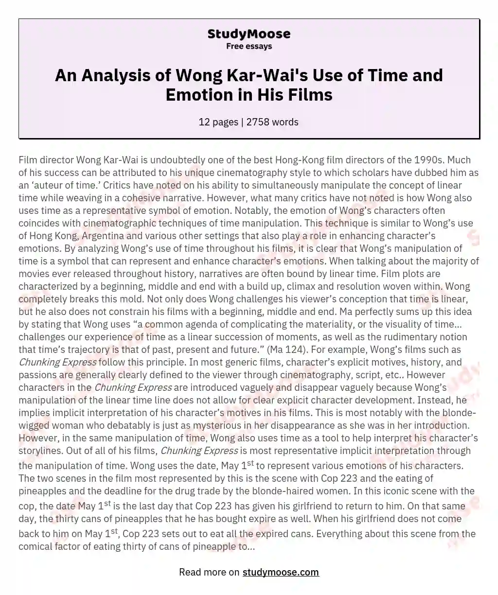 An Analysis of Wong Kar-Wai's Use of Time and Emotion in His Films