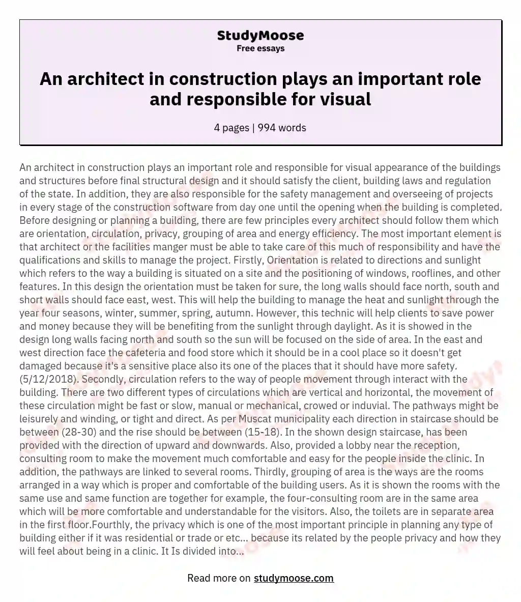 An architect in construction plays an important role and responsible for visual essay