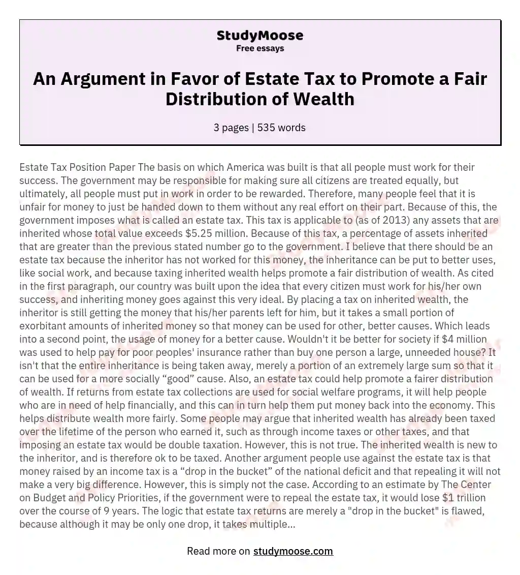 An Argument in Favor of Estate Tax to Promote a Fair Distribution of Wealth essay