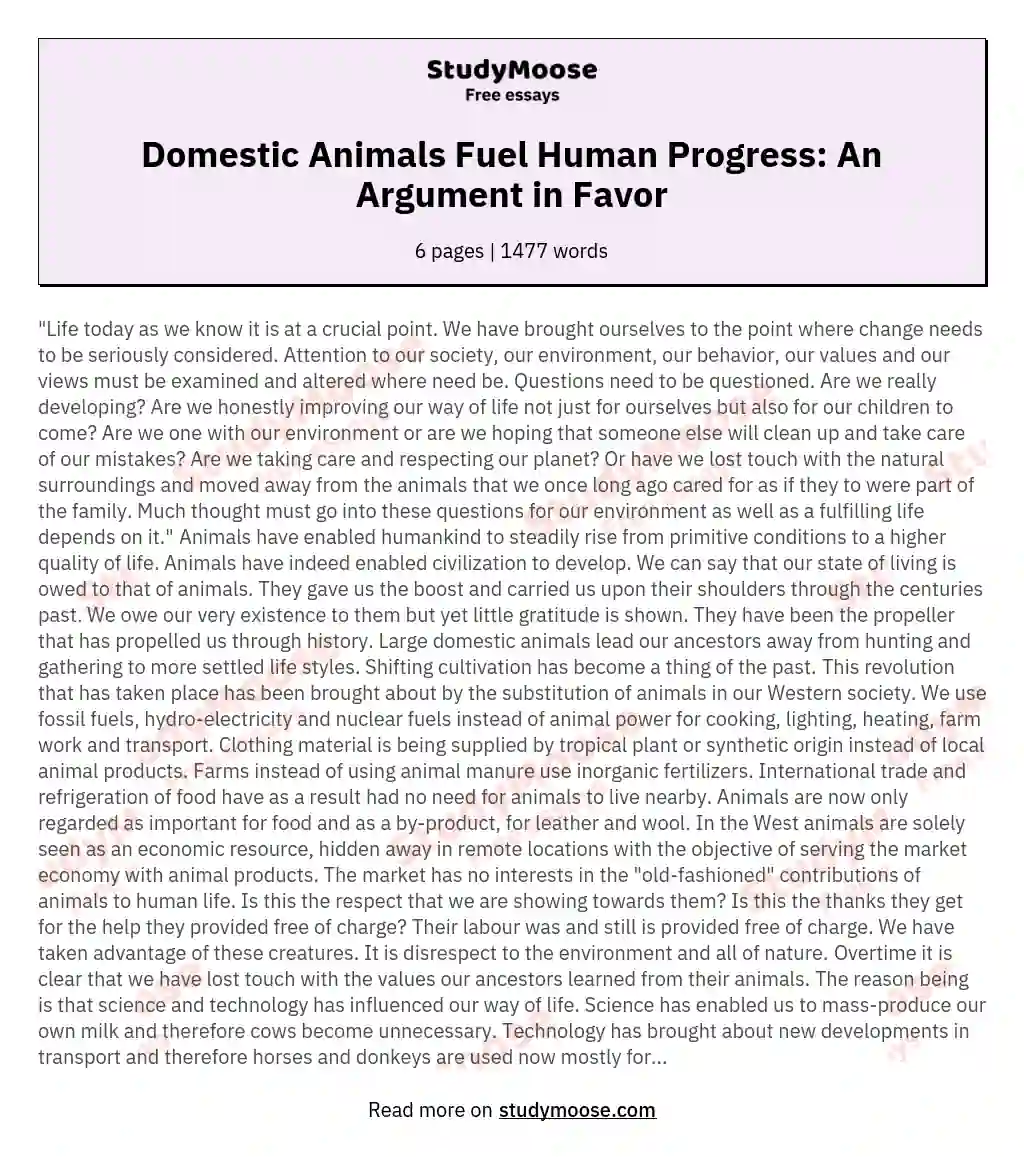 Domestic Animals Fuel Human Progress: An Argument in Favor essay