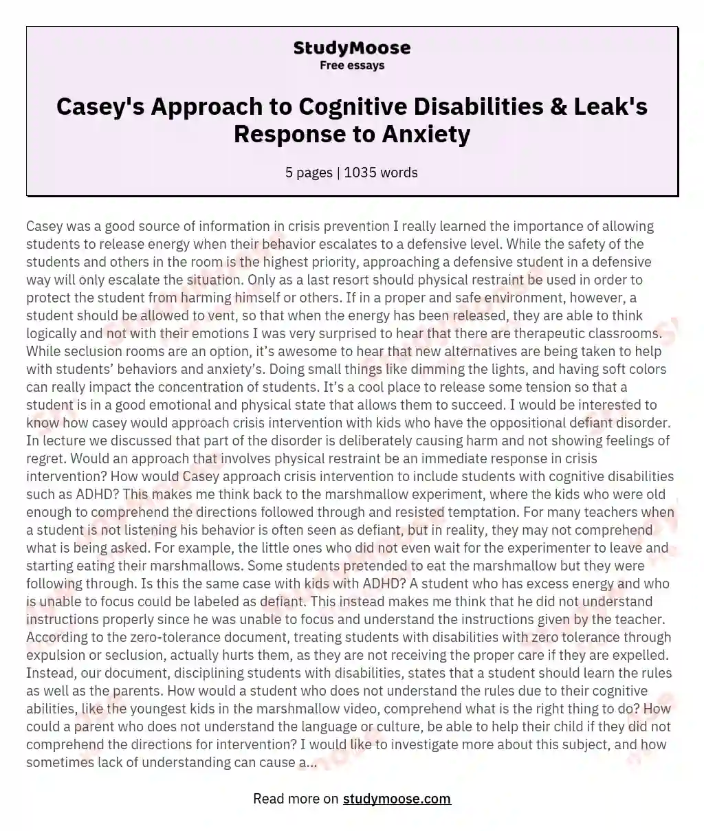 Casey's Approach to Cognitive Disabilities & Leak's Response to Anxiety essay