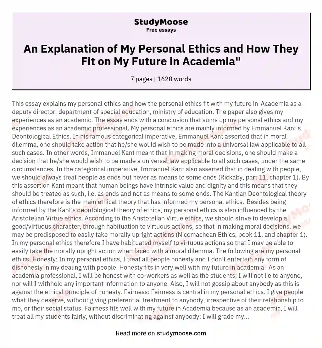 An Explanation of My Personal Ethics and How They Fit on My Future in Academia" essay