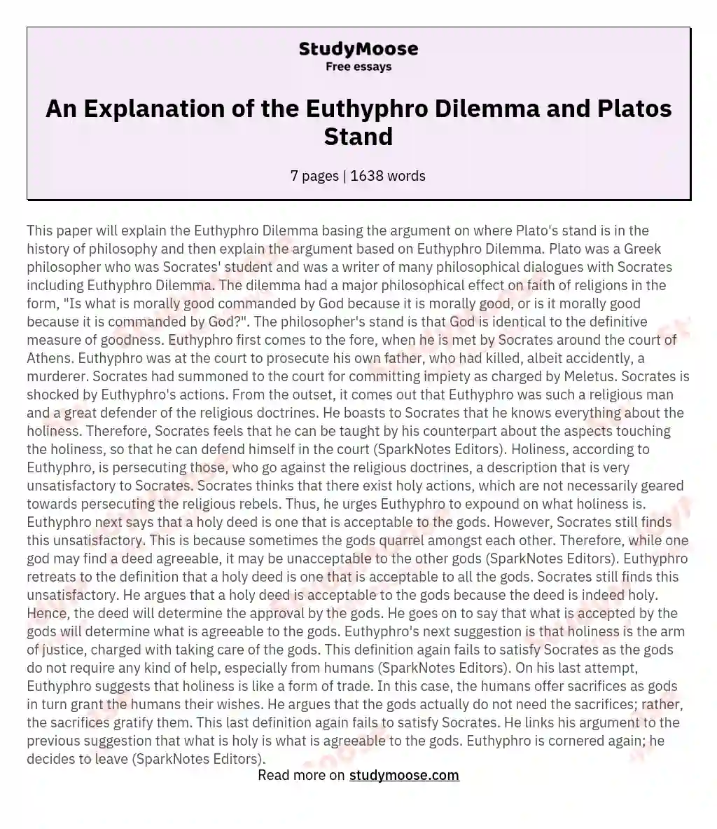 An Explanation of the Euthyphro Dilemma and Platos Stand essay