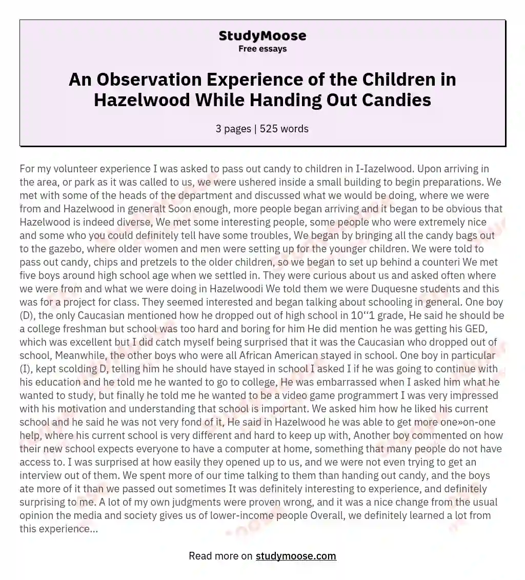 An Observation Experience of the Children in Hazelwood While Handing Out Candies essay