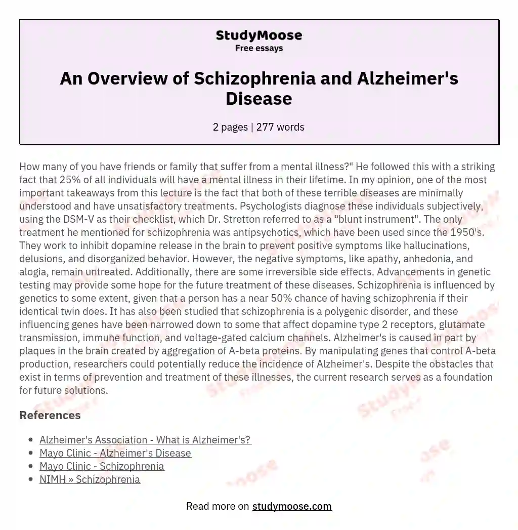 An Overview of Schizophrenia and Alzheimer's Disease essay